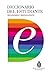 Diccionario del estudiante. Secundaria y Bachillerato / Student's Dictionary. Middle School and High School (Diccionarios RAE) (Spanish Edition)
