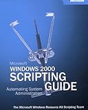  Microsoft® Windows® 2000 Scripting Guide
