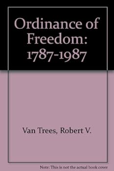 Paperback Ordinance of Freedom: 1787-1987 Book