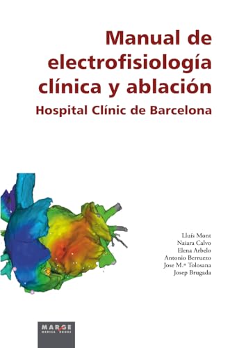 Manual de electrofisiología clínica y ablación