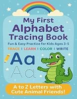 My First Alphabet Tracing Adventure B0F61S232B Book Cover