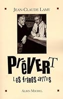 Prevert, Les Freres Amis 2221085299 Book Cover