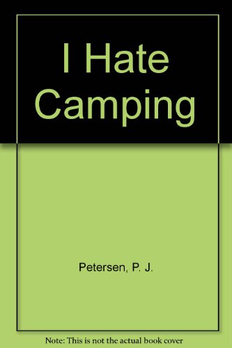 I Hate Camping 0140364463 Book Cover