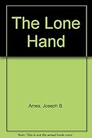 The Lone Hand B002E254GW Book Cover