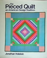 The Pieced Quilt 0771042329 Book Cover