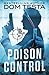 Poison Control: Eric Swan Thriller #2