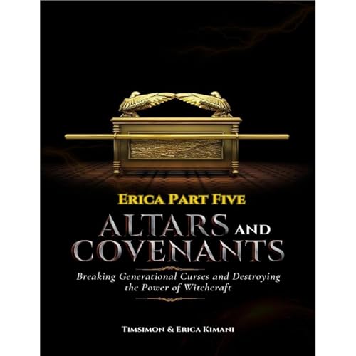 Erica Part 5 Altars &amp;amp; Covenants by Erica Mukisa Kimani, Timsimon Kimani episode artwork