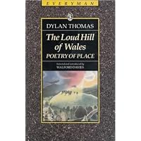 The Loud Hill Of Wales