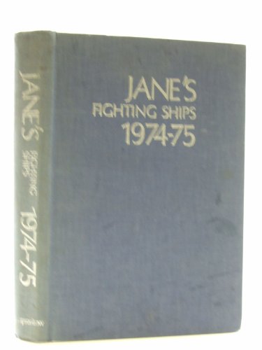 Fighting Ships 1974-75 0531027430 Book Cover