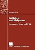 Der Nutzen von ERP-Systemen. Eine Analyse am Beispiel von SAP R/3