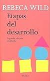rebeca wild libros  Etapas del desarrollo (2ª ed. ampliada)