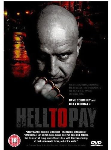 Hell To Pay: Amazon.co.uk: Dave Courtney, Billy Murray, Courtney