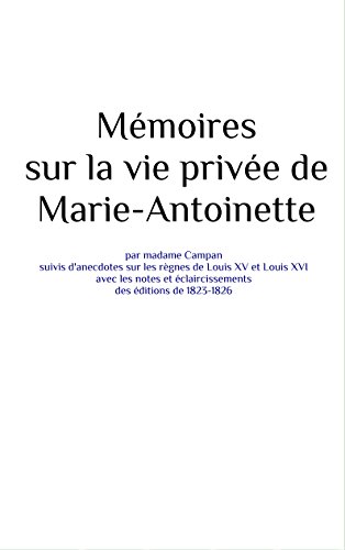 Mémoires sur la vie privée de Mar…