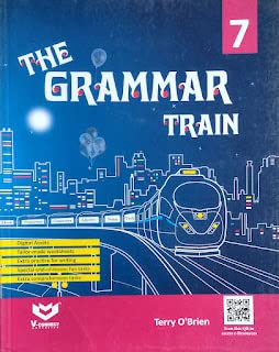 The Grammar Train Class 7 || V-Connect Education || Terry O'Brien || English || 2017 || P-112 || paperback || 154933 || 28x21x1 || 0.35