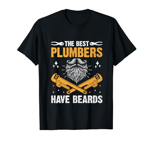 The Best Plumbers Have Beards Master Plumber Pipe Sanitär T-Shirt
