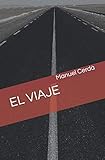  El viaje: nueva edición