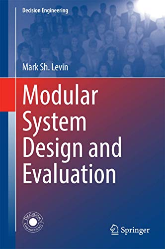 Modular System Design and Evaluation (Decision Engineering) view 2