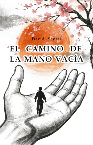 El Camino de la Mano Vacía