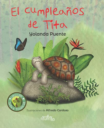 El Cumpleaños de Tita (Spanish Edition)