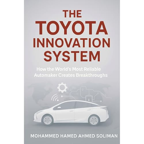 The Toyota Innovation System Audiolibro Por Mohammed Hamed Ahmed Soliman arte de portada