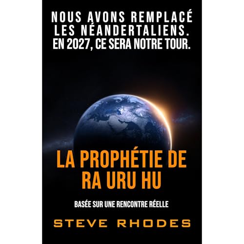 La proph&amp;eacute;tie de Ra Uru Hu -- Steve Rhodes episode artwork