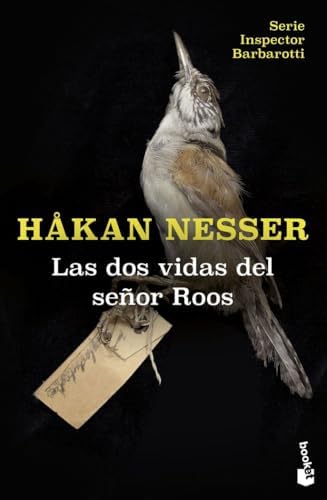 Las dos vidas del señor Roos (Serie Inspector Barbarotti, 3) (Crimen y misterio)