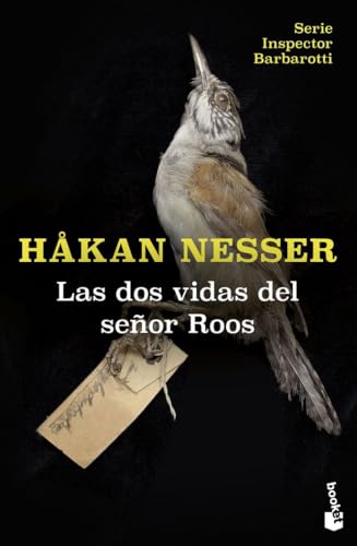 Las dos vidas del señor Roos (Serie Inspector Barbarotti, 3) (Crimen y misterio)