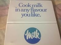 COOK MILK IN ANY FLAVOUR YOU LIKE 1895410002 Book Cover