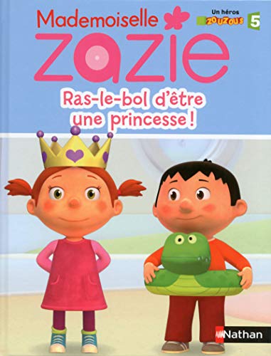 Ras-le-bol d'être une princesse !