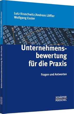 Unternehmensbewertung für die Praxis-Wow! eBook