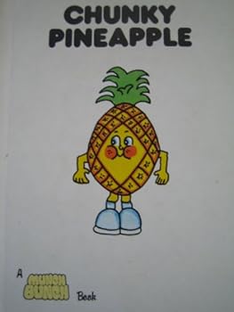 Chunky Pineapple (A Munch Bunch book) - Book  of the Munch Bunch
