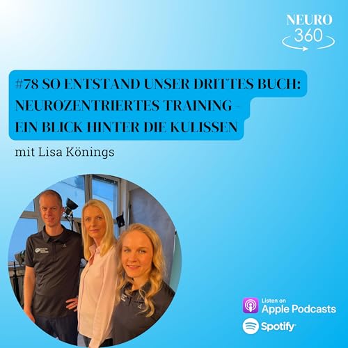 #78 So entstand unser drittes Buch: Neurozentriertes Training - ein Blick hinter die Kulissen