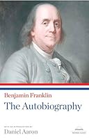 Algopix Similar Product 8 - Benjamin Franklin The Autobiography A