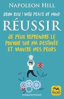 Réussir: Je peux reprendre le pouvoir sur ma destinée et vaincre mes peurs 8828502169 Book Cover