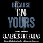 Cover of Because I'm Yours