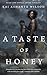 A Taste of Honey