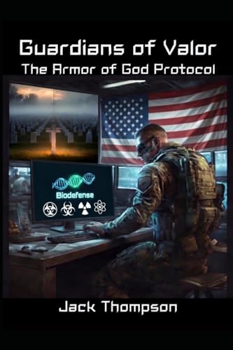 Guardians of Valor: The Armor of God Protocol
