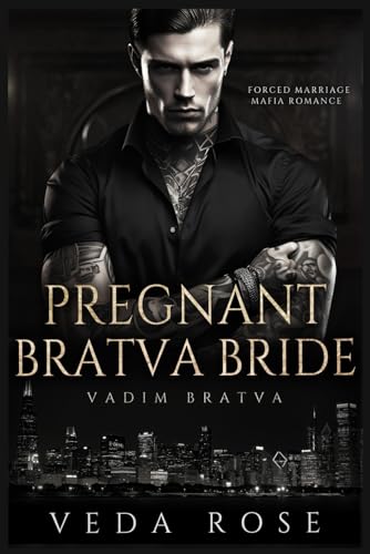 Pregnant Bratva Bride: Forced Marriage Mafia Romance: 2