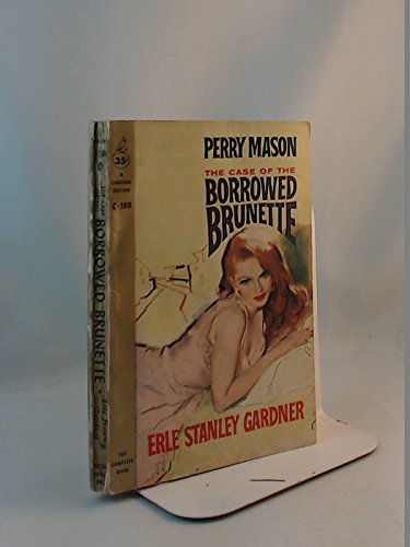 The Case of the Borrowed Brunette B000RT5M0C Book Cover