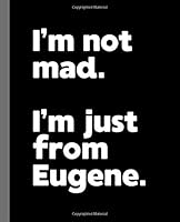 I'm Not Mad. I'm Just from Norfolk : A Fun Composition Book for a Native Norfolk, VA Resident and Sports Fan 1676883436 Book Cover