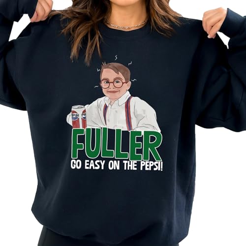 Funny Christmas Shirt, Fuller Go Easy On The...