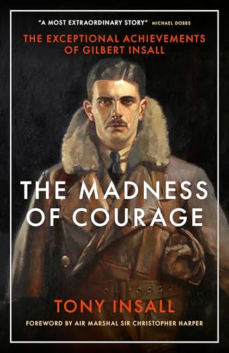 MADNESS OF COURAGE