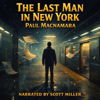Last Man in New York - Paul MacNamara