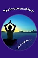 The Instrument of Peace 1507726295 Book Cover