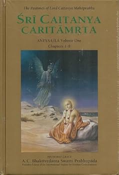 Hardcover Sri Caitanya Caritamrta : Antya-Lila. Volume One Book