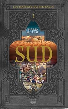 Paperback Les Maîtres du Pentacle, Tome 3 : Sud [French] Book