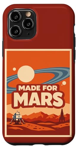 Made for Mars ? Funny Space Exploration Mars Astronomy �X�}�z�P�[�X iPhone 11 Pro �p
