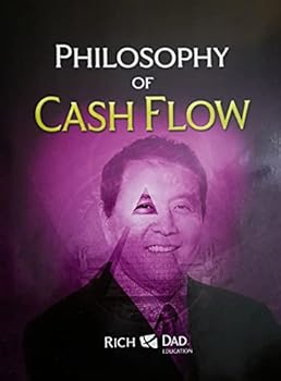 Mass Market Paperback Rich Dad Poor Dad Philosophy of Cash Flow Book