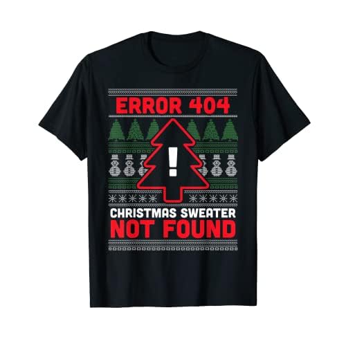 Error 404 feo suéter de Navidad no encontrado - Computer Nerd Camiseta