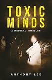 Toxic Minds